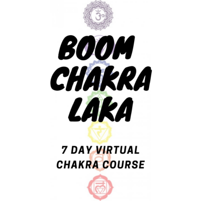 BOOM CHAKRA LAKA~ Online Course